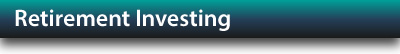 Retirement Investing